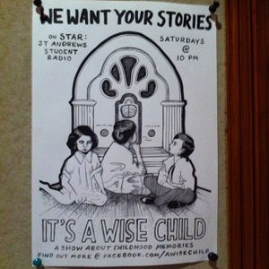 It's a Wise Child show poster in Whey Pat October 2013.jpg